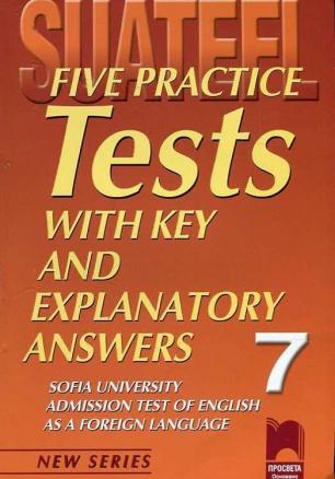 Five Practice Tests with key and explanatory answers №7