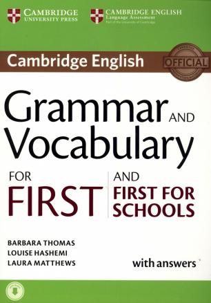 Grammar and Vocabulary For First and First For Schools/ with answers