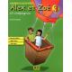 Alex et Zoe 3- Учебна тетрадка по френски език за 4. клас (по новата програма)