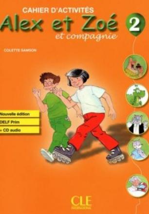 Alex et Zoe 2- Учебна тетрадка по френски език за 3. и 4. клас (по новата програма)