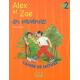 Alex et Zoe 2- Учебна тетрадка за четене по френски език за 3. и 4. клас (по новата програма)