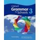 Oxford Grammar for Schools 3 - Английска граматика за 6. клас