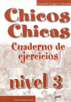 Chicos Y Chicas 3 - Учебна тетрадка по испански език за 7. клас