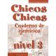 Chicos Y Chicas 3 - Учебна тетрадка по испански език за 7. клас