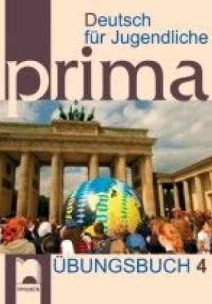 Prima 4 - Книга с упражнения по немски език за 8 клас (ниво А2)