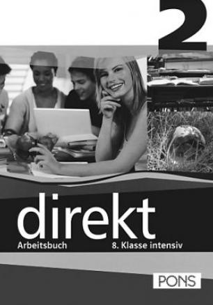Direkt Testheft 2, 8 Klasse intensiv - Учебна тетрадка по немски език