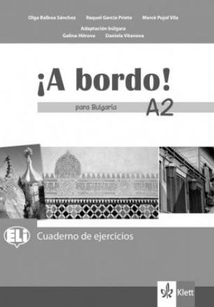 A bordo!, ниво A2 - Учебна тетрадка по испански език