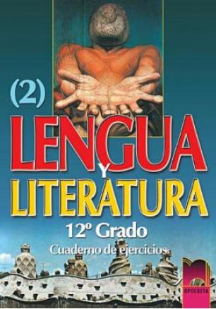 Тетрадка по испански език и литература за 12 клас - Втора част
