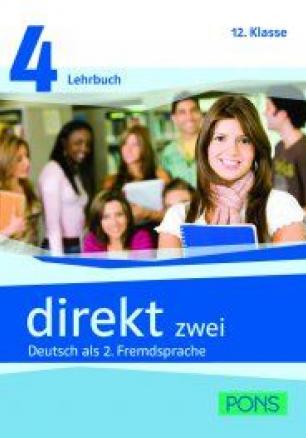 Direkt zwei 4, 12 Klasse, Deutsch als 2. Fremdsprache - Учебник и учебна тетрадка по немски език + 2 CD