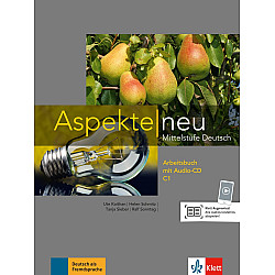 Aspekte Neu C1: Arbeitsbuch mit Audio-CD / Немски език - ниво С1: Учебна тетрадка + Audio-CD