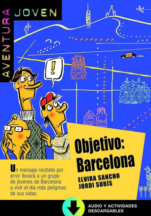 Aventura Joven: Objetivo: Barcelona + Mp3 audio download (A1)