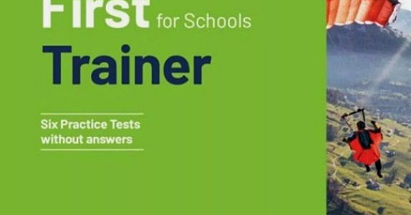 B2 First For Schools: Trainer 3 without Answers with Digital Pack ...