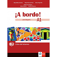 A bordo! para Bulgaria A1: Libro del alumno + acceso en línea / Испански език - ниво A1: Учебник за 8. клас + код. Учебна програма 2024/2025 (Клет)