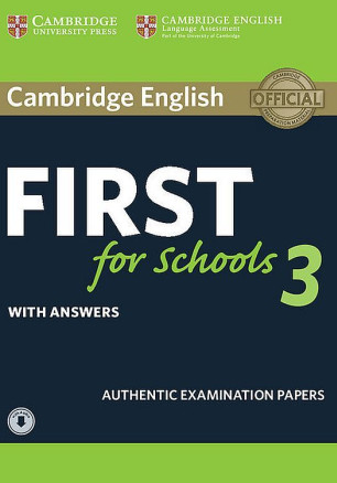 Cambridge English First for Schools 3 Student's Book with Answers with Audio