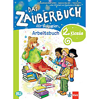 Das Zauberbuch fur die 2.klasse: Arbeitsbuch / Тетрадка по немски език за 2. клас. Учебна програма 2023/2024 (Клет)
