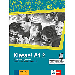 Klasse! A1.2 Kursbuch mit Audios und Videos online / Немски език - ниво A1.2: Учебник