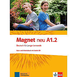 Magnet neu A1.2: Deutsch für junge Lernende. Kurs- und Arbeitsbuch mit Audio-CD