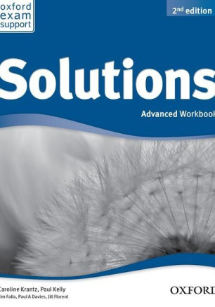 Solutions Advanced Workbook (2nd Edition) / Английски език - ниво C1: Учебна тетрадка