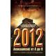 2012 Апокалипсис от А до Я