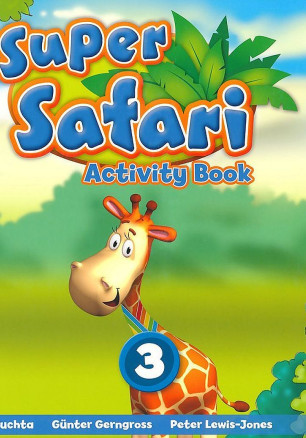 Super Safari 3 Activity Book / Английски език - ниво 3: Учебна тетрадка