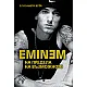 Eminem: На предела на възможното