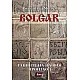 BOLGAR: Тайните на нашия произход