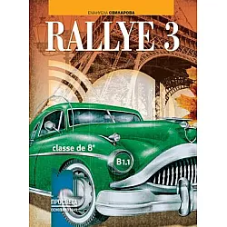 RALLYE 3. Classe de huitième. Учебник по френски език за 8. клас – интензивно изучаване, част 3