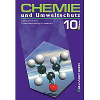 CHEMIE und Umweltschutz  Lehrwerk für Fremdsprachgymnasium – 10. Klasse