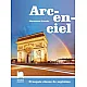 Arc-en-ciel. Учебник по френски език за 7. клас