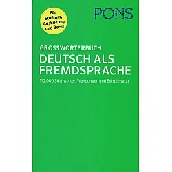 Grossworterbuch Deutsh als Framdsprache/ Тълковен немско-немски речник