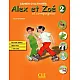 Alex et Zoe 2- Учебна тетрадка по френски език за 3. и 4. клас (по новата програма)