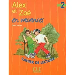 Alex et Zoe 2- Учебна тетрадка за четене по френски език за 3. и 4. клас (по новата програма)