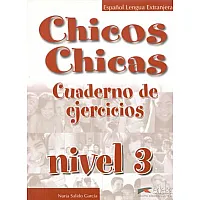 Chicos Y Chicas 3 - Учебна тетрадка по испански език за 7. клас