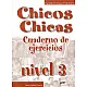 Chicos Y Chicas 3 - Учебна тетрадка по испански език за 7. клас