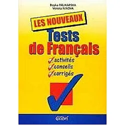 Les Nouveaux Tests de Français - Тестове по френски език