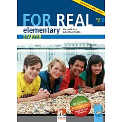 FOR REAL Elementary, Starter – Преговорна книга по английски език
