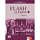 Flash on English, Ниво B1.1 - Учебна тетрадка по английски език