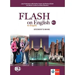 Flash on English, Ниво B1.1 - Учебник по английски език