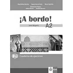 A bordo!, ниво A2 - Учебна тетрадка по испански език