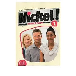 Nickel 1, ниво А1-A2 - Учебник по френски език + DVD