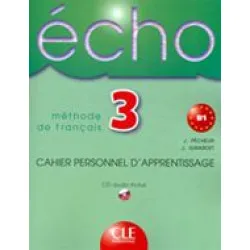 Écho 3 - Учебна тетрадка по френски език