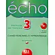 Écho 3 - Учебна тетрадка по френски език