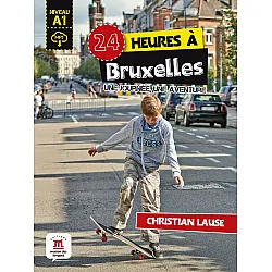 24 heures a Bruxelles + MP3 telechargeable