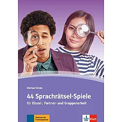 44 Sprachrätsel-Spiele (Spiele für den DaF-Unterricht)