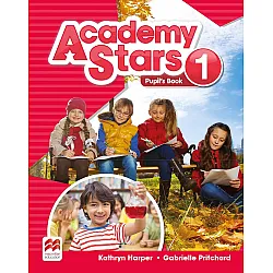 Academy Stars Level 1: Pupil's Book / Английски език - ниво 1: Учебник