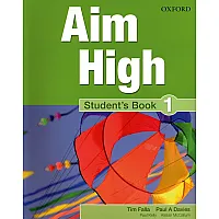 Aim High Level 1 Student's Book / Английски език за 9 - 12. клас - ниво 1: Учебник