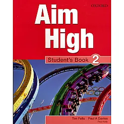 Aim High Level 2 Student's Book / Английски език за 9 - 12. клас - ниво 2: Учебник