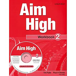 Aim High Level 2 Workbook / Английски език за 9 - 12. клас - ниво 2: Учебна тетрадка