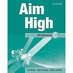 Aim High Level 6 Workbook / Английски език за 9 - 12. клас - ниво 6: Учебна тетрадка