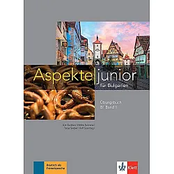 Aspekte junior für Bulgarien B1 - Band 1: Arbeitsbuch / Работна тетрадка по немски език + CDs - ниво B1. Учебна програма 2023/2024 (Клет)